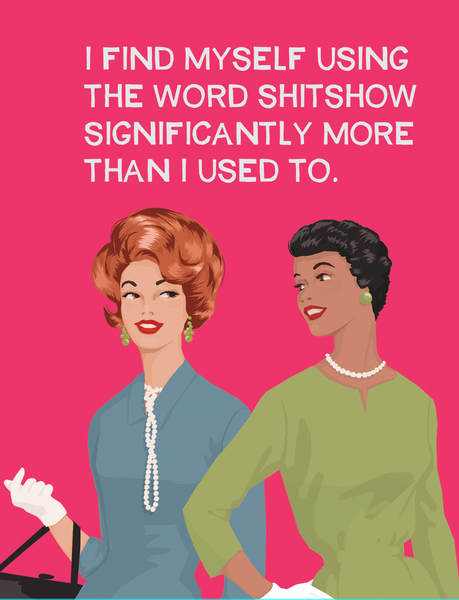 The Word Shitshow - Greeting Card