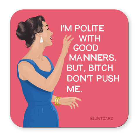 Coaster - Polite